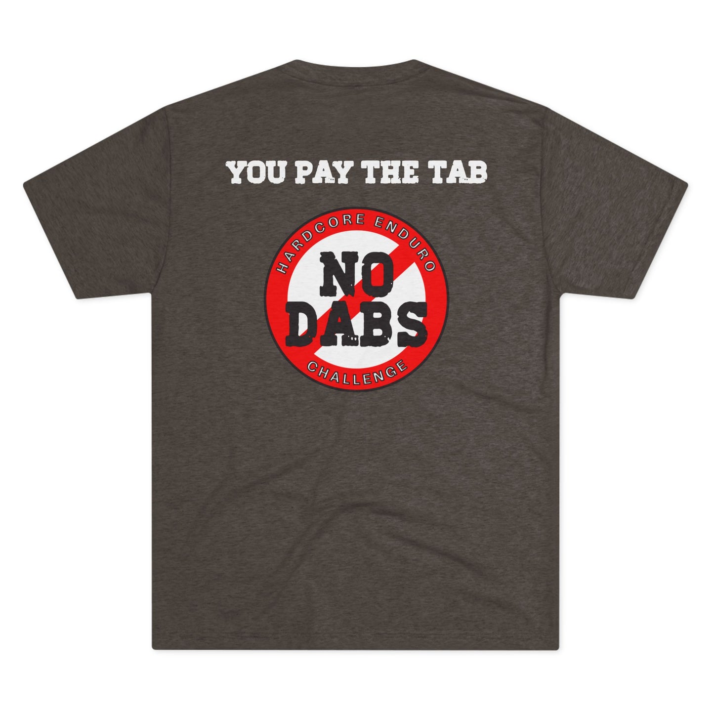 No Dabs Tri-Blend Crew Tee