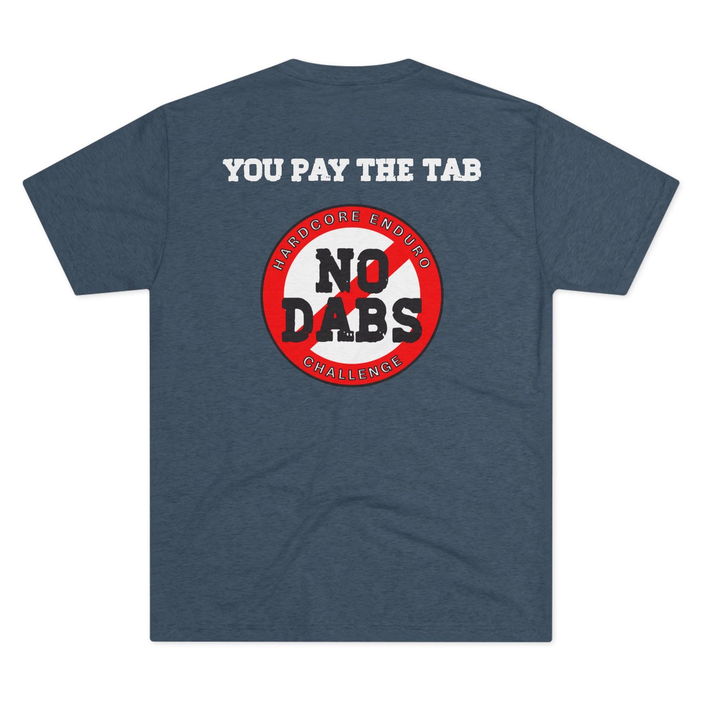 No Dabs Tri-Blend Crew Tee