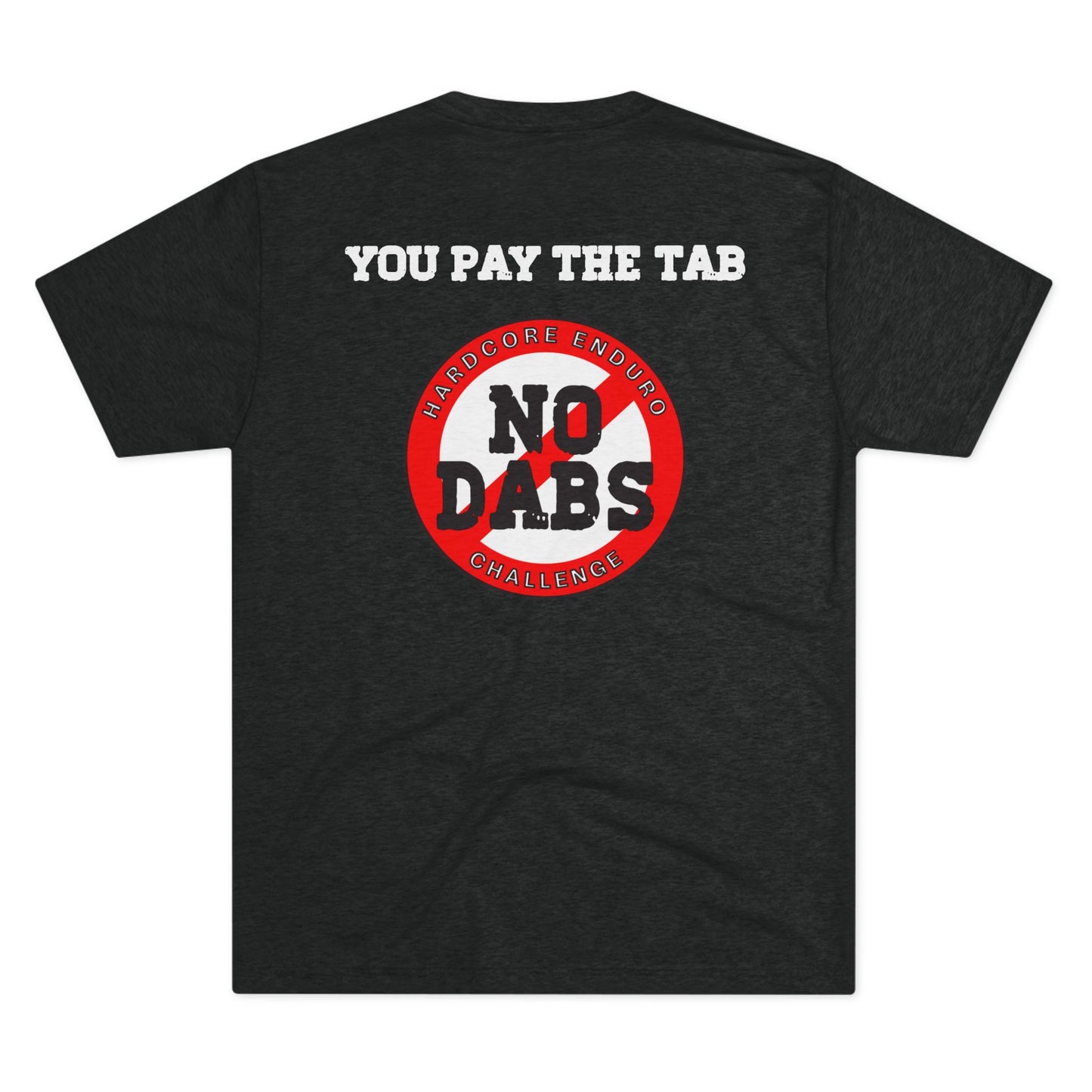 No Dabs Tri-Blend Crew Tee