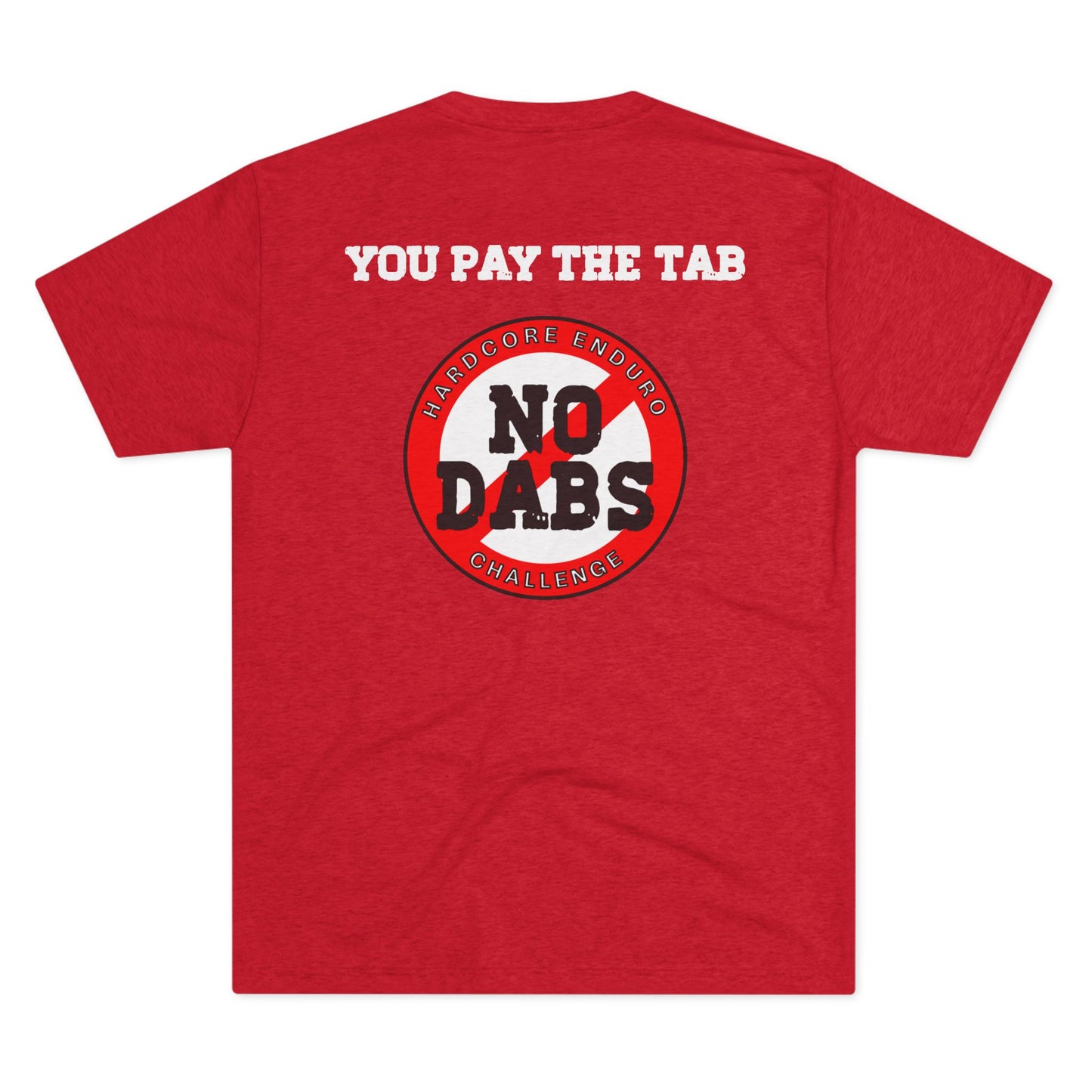 No Dabs Tri-Blend Crew Tee