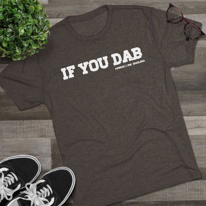 No Dabs Tri-Blend Crew Tee
